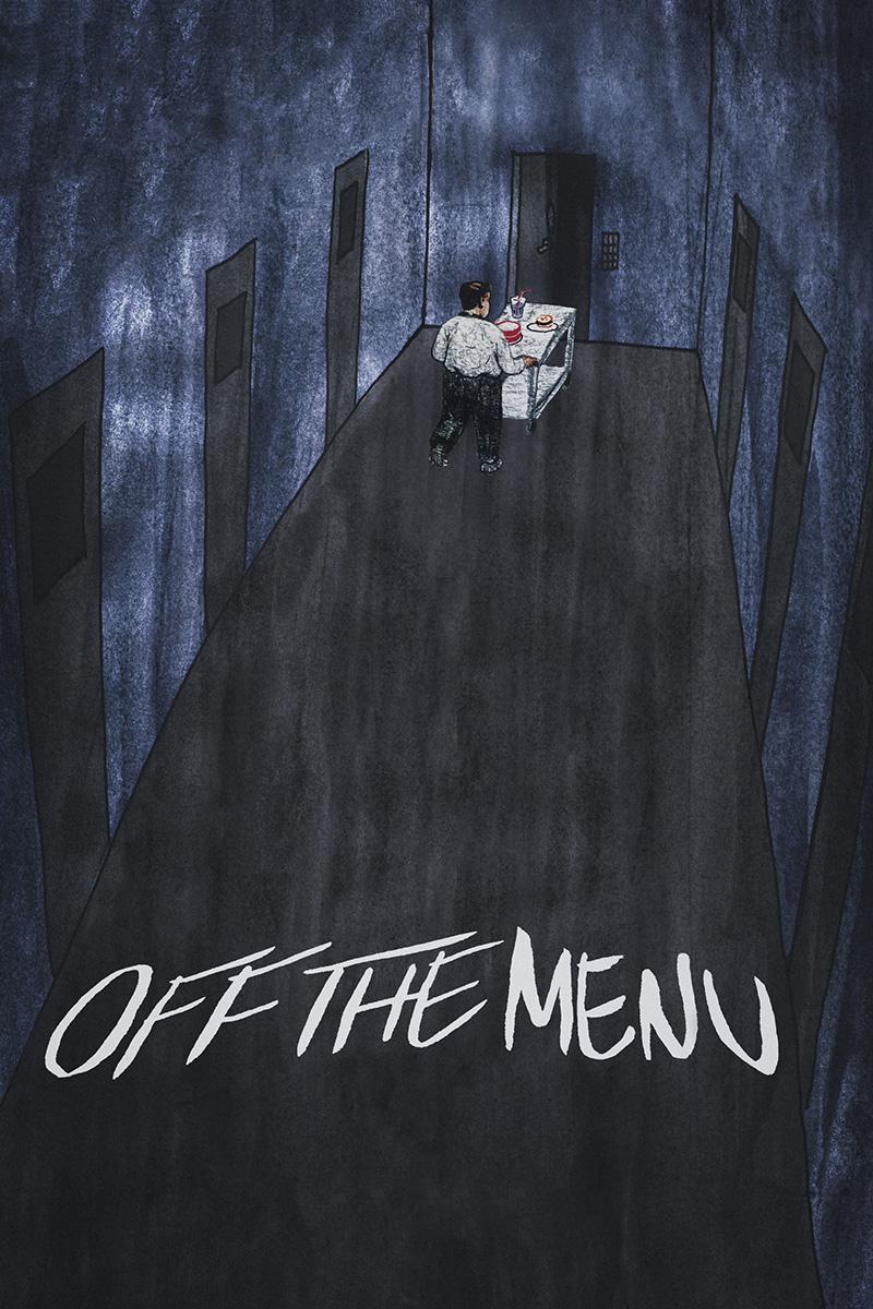 Image of the poster for OFF THE MENU, a bittersweet comedy series pilot by Daniele Sestito