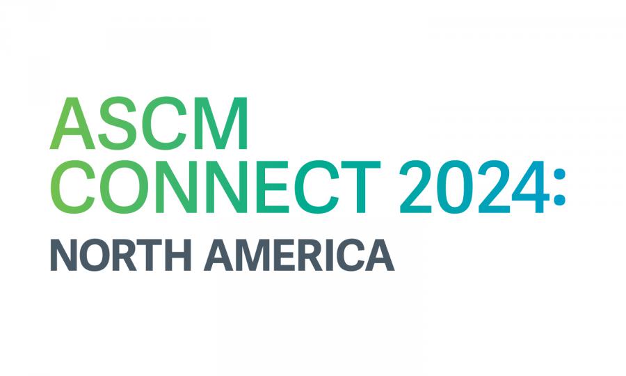 ASCM Connect 2024 Announces Key Themes And Esteemed Line Up Of Speakers