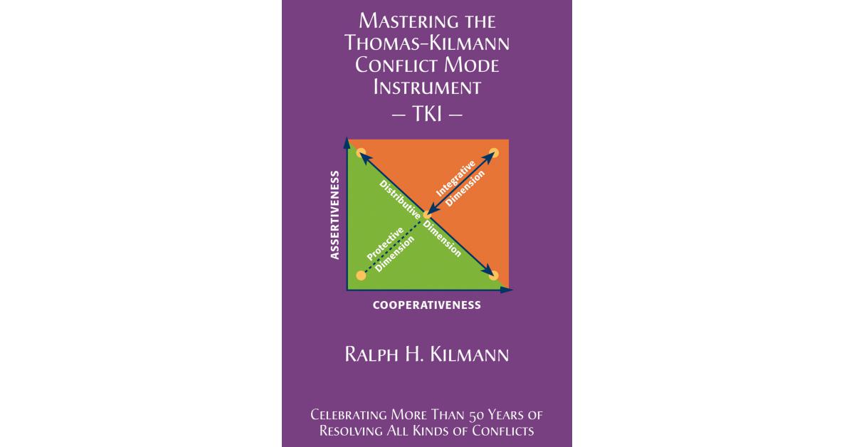 The Thomas Kilmann Conflict Mode Instrument TKI Celebrates 50 Years