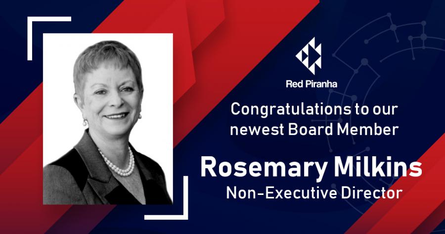 Welcome to Rosemary Milkins Red Piranha's new Non-Executive Director
