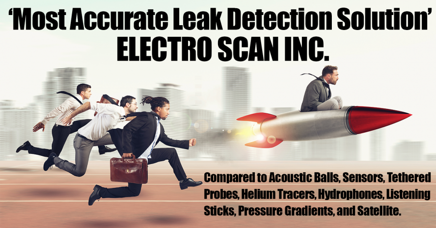 Electro Scan Becomes 'Most Accurate Leak Detection Solution' Finding on Average over 750 Leaks per Mile.