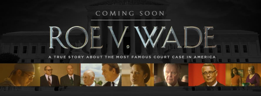 Roe V. Wade - The Movie