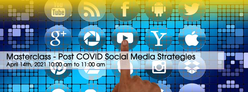 bWyse Internet Marketing Presents Social Media Masterclass – Post COVID Social Media Strategies