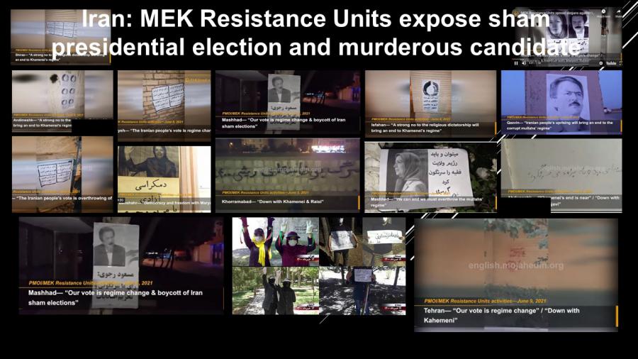 June 11, 2021 - Iran - MEK Resistance Units expose sham presidential election and murderous candidate.
