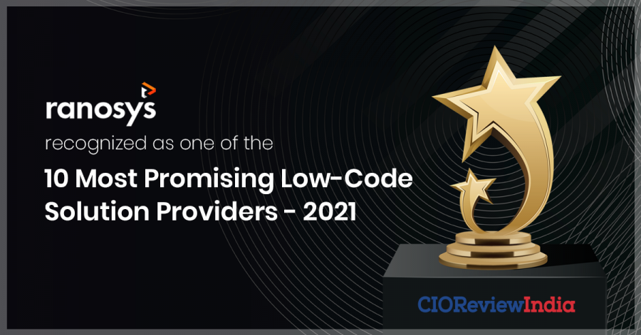 Ranosys has been chosen as one amongst the 10 Most Promising Low-Code Solutions Providers-2021 by CIOReviewIndia