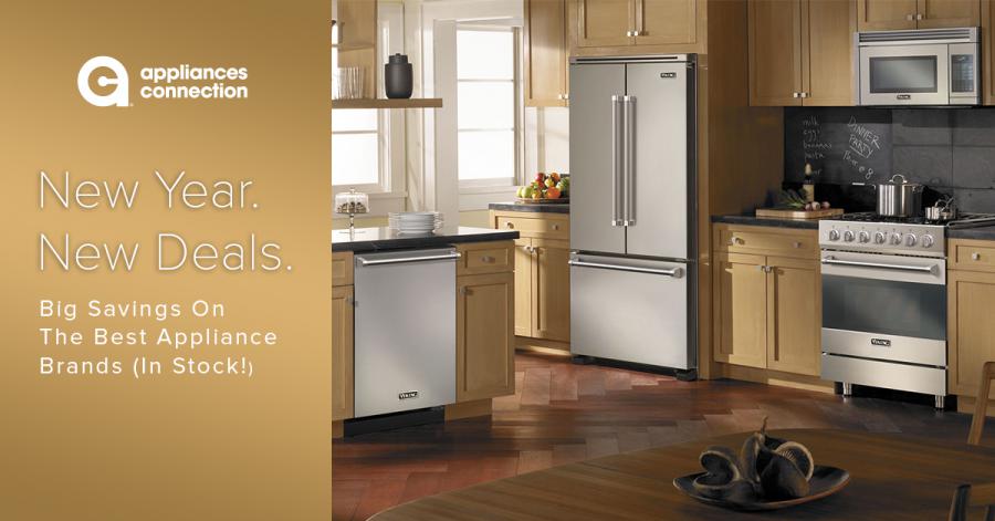 Huge Inventory Available During Appliances Connection’s New Year Sale