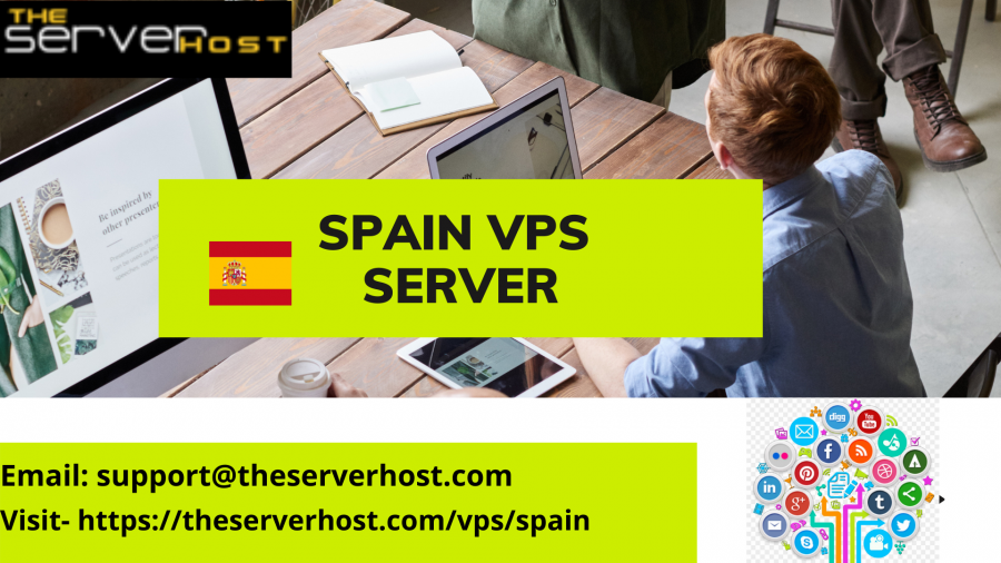 Announcing Reliable VPS Server Hosting Provider with Spain, Madrid, Barcelona based IP – TheServerHost – Technology Today