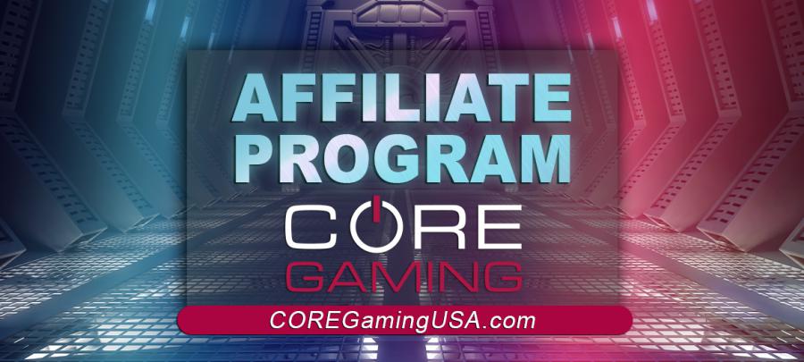 CORE Gaming Announces The Launch Of Their New Affiliate Program