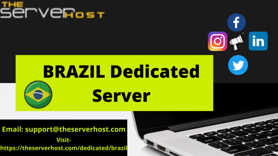 Announcing Reliable Dedicated Server Hosting Provider with Brazil, Sao Paulo based IP – TheServerHost