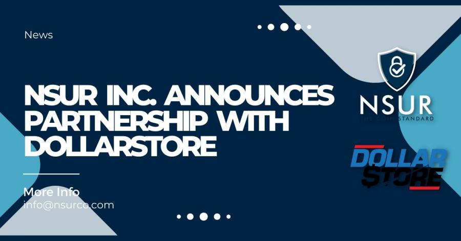 NSUR Inc announces partnership with DollarStore