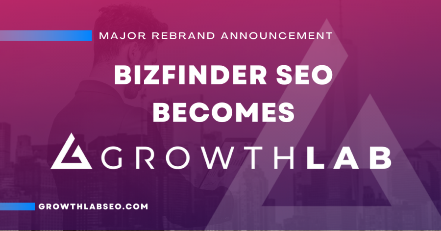 BizFinder SEO Announces Rebranding, Changes Name to Growth Lab