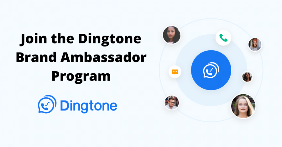 Phone Service Provider Dingtone Putting Out a Call for its Recently Launched Brand Ambassador Program