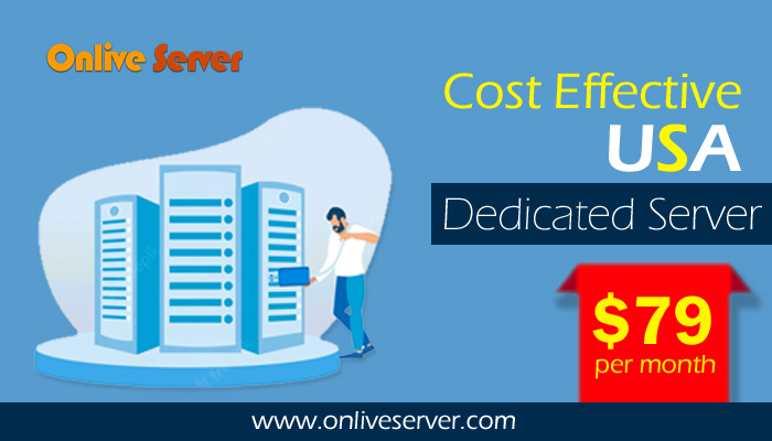 Upgrade to Cost Effective Premium Based Linux USA Dedicated Server Via Onlive Server