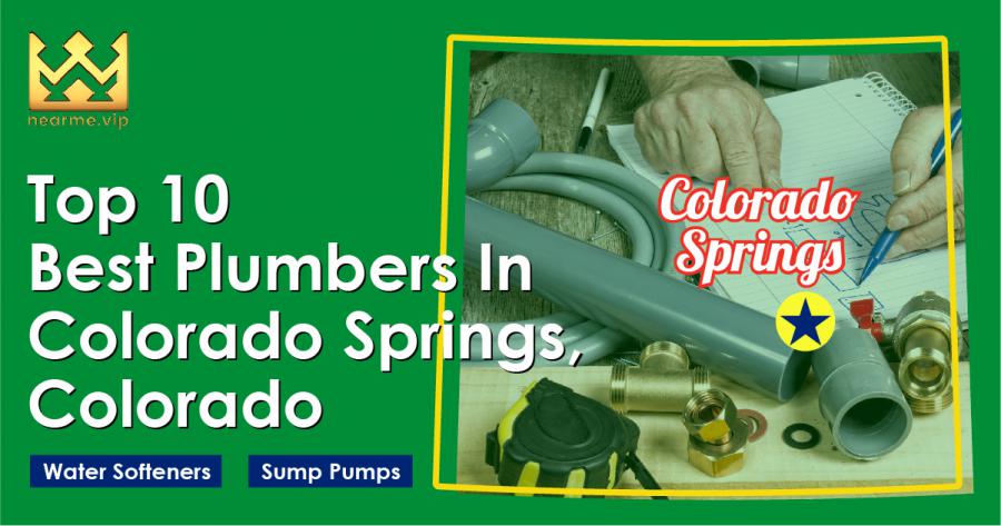Top 10 Best Plumbers in Colorado Springs Colorado