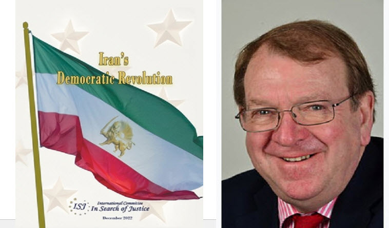 The following is the second part of a piece written by former MEP Struan Stevenson in the book “Iran Democratic Revolution,” published by the International Committee in Search of Justice (ISJ).