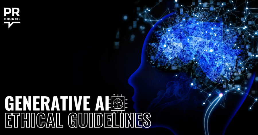 The PR Council Issues Guidelines On Ethical Use Of Generative AI - EIN ...