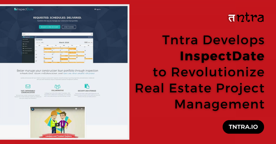 Tntra Develops InspectDate for Revolutionize Real Estate Project Management