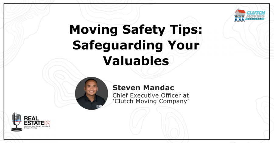 Moving Safety Tips: Safeguarding Your Valuables