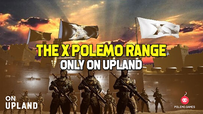 Polemo Games has officially launched its gaming platform in Upland with its first mini-game, the X Polemo Range The X Polemo Range