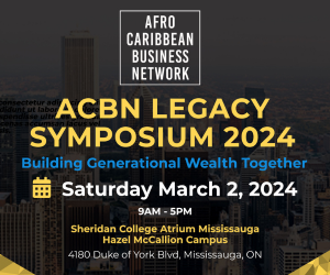 More than 100 Black community leaders, entrepreneurs, business owners, and professionals from across Ontario are slated to attend the fifth annual Legacy Symposium sponsored by Alterna Savings on Saturday March 2nd at Sheridan’s Hazel McCallion Campus in Mississauga