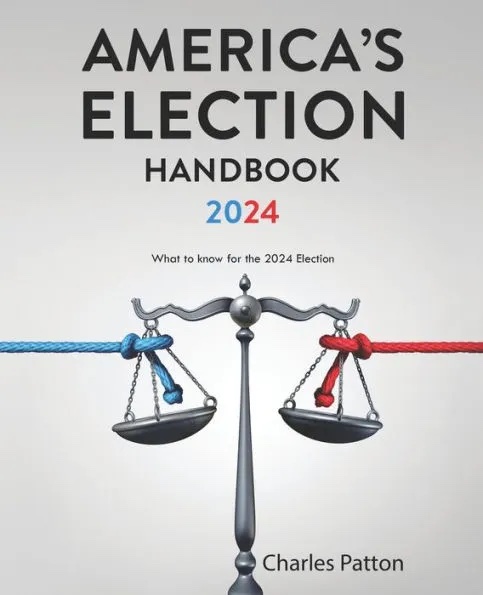 america's election handbook by charles patton