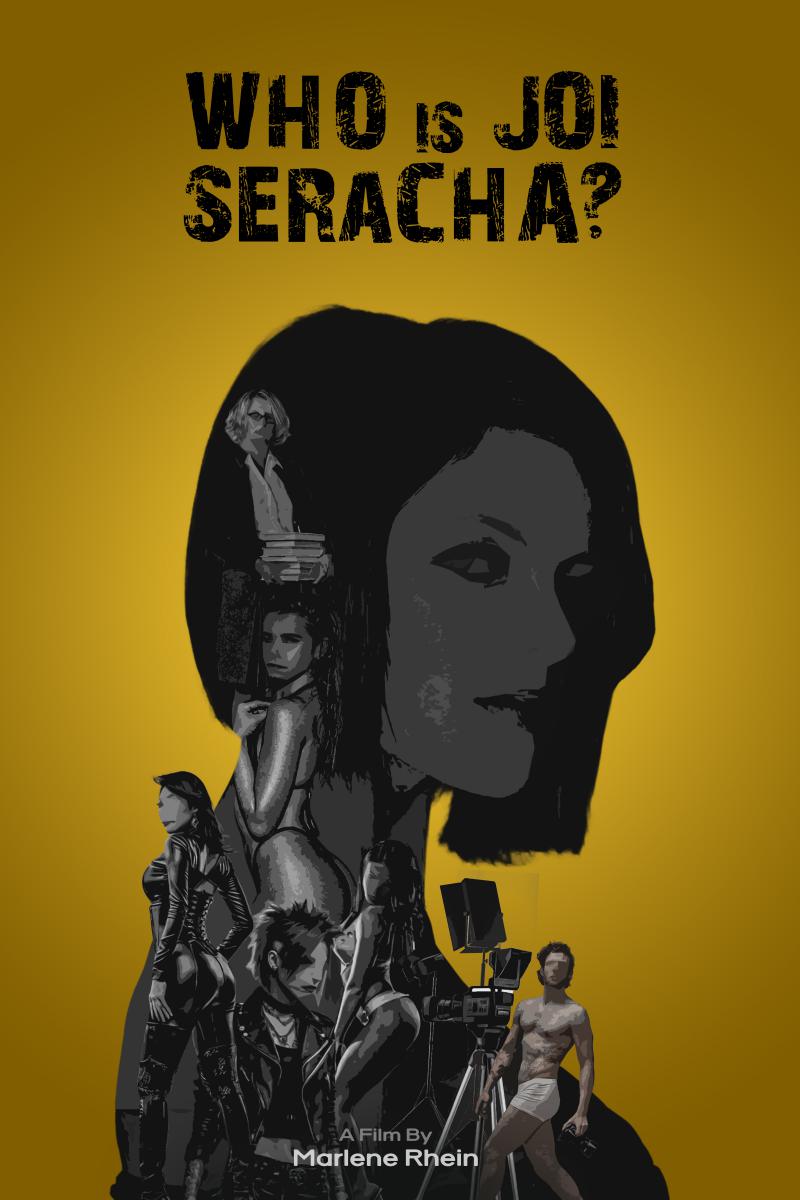 Promotional poster for WHO IS JOI SERACHA? film project by Marlene Rhein
