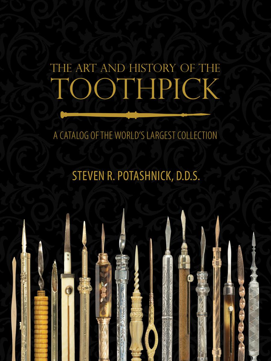 Cover for The Art and History of the Toothpick Catalog of Worlds Largest Collection 2024