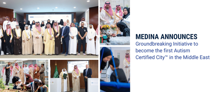 Medina announces groundbreaking initiative to become the first Autism Certified City™ in the Middle East