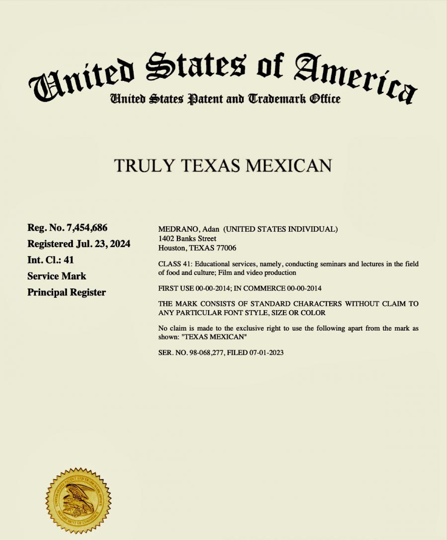 "Truly Texas Mexican" is now a registered US Trademark