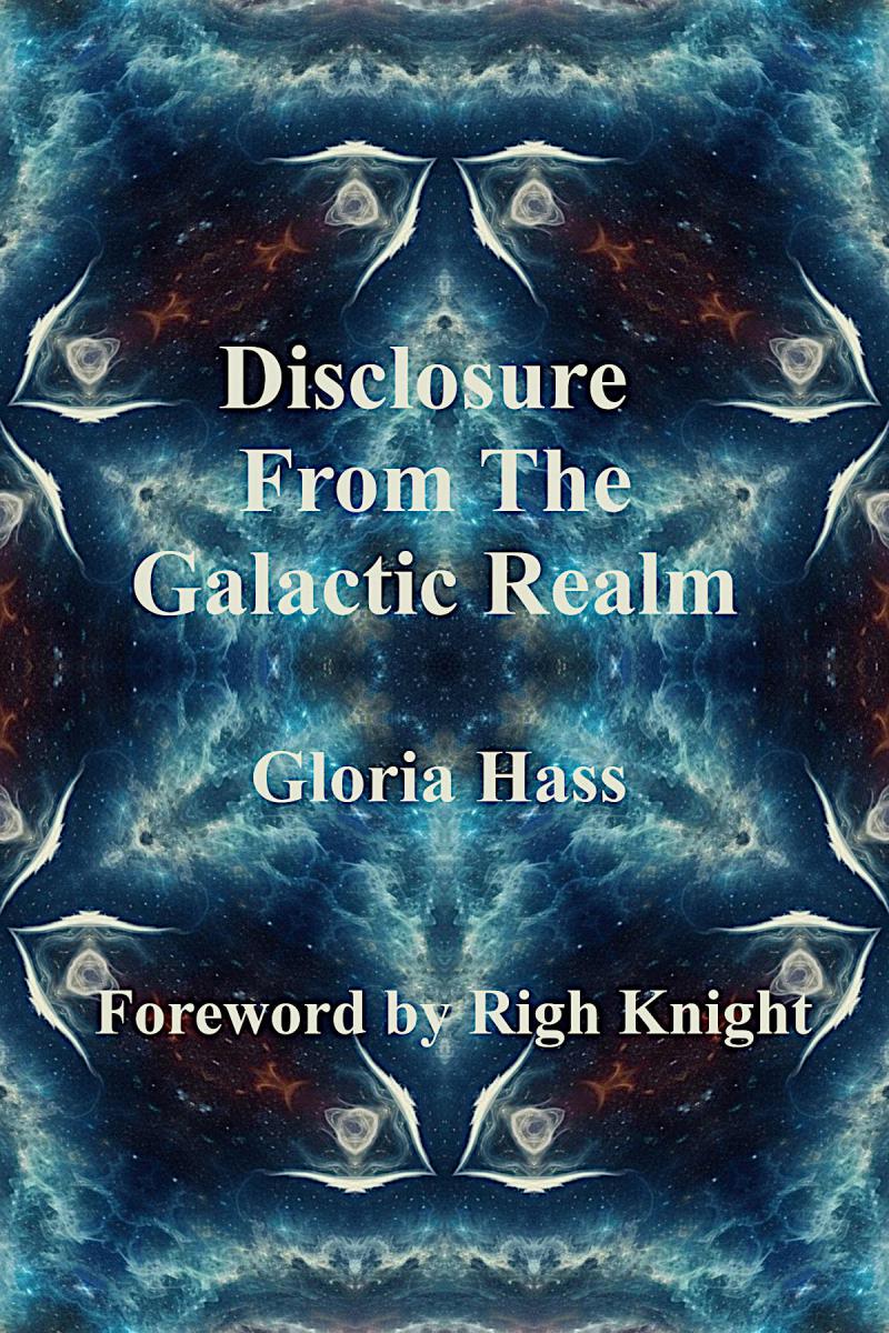 Disclosure from the Galactic Realm