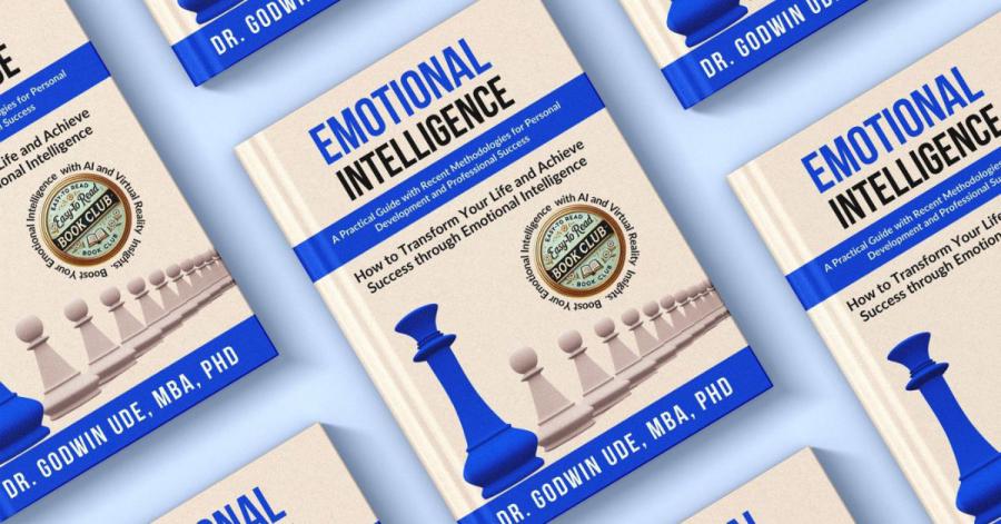 Multiple copies of Dr. Godwin Ude’s book “Emotional Intelligence: A Practical Guide with Recent Methodologies for Personal Development and Professional Success” are displayed, featuring a cover with chess pieces and a badge for AI and virtual reality meth