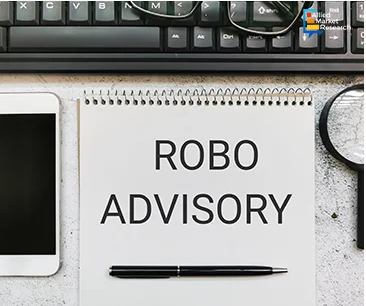 Robo Advisory Market Research