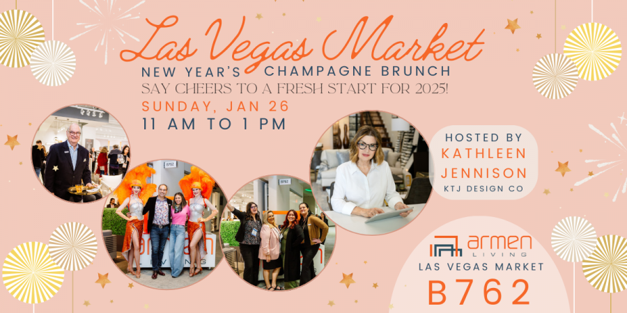 Armen Living is “Saying Cheers to the New Year” with a special Las Vegas Market Champagne Brunch on Sunday, Jan 26th starting at 11am.