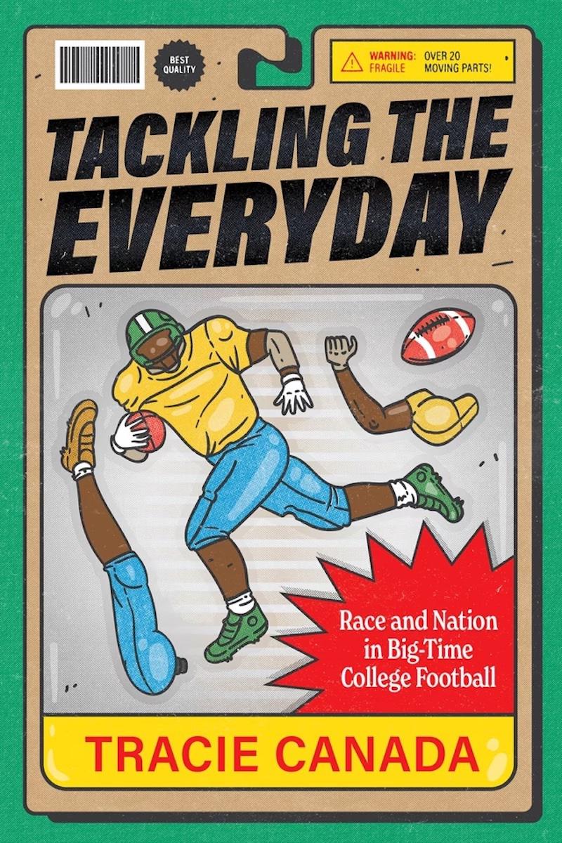 "Tackling the Everyday" by Tracie Canada