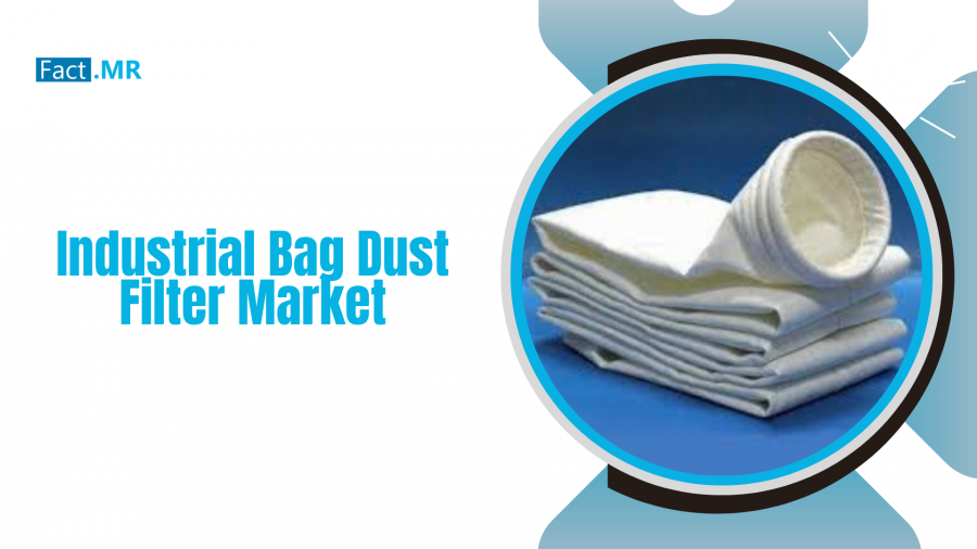 Industrial Bag Dust Filter Market