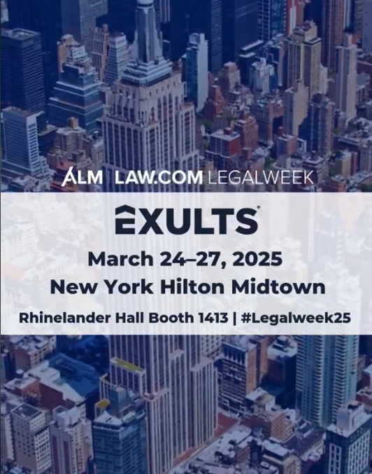 Exults - Legalweek 2025