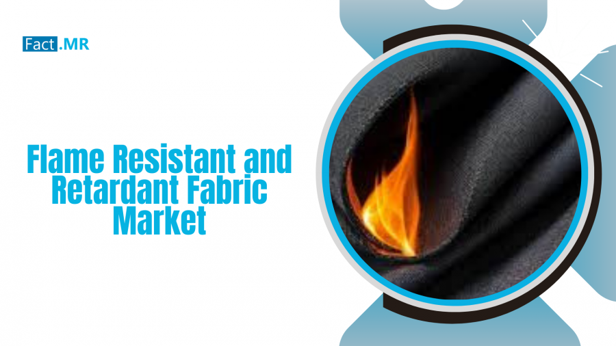 Flame Resistant and Retardant Fabric Market