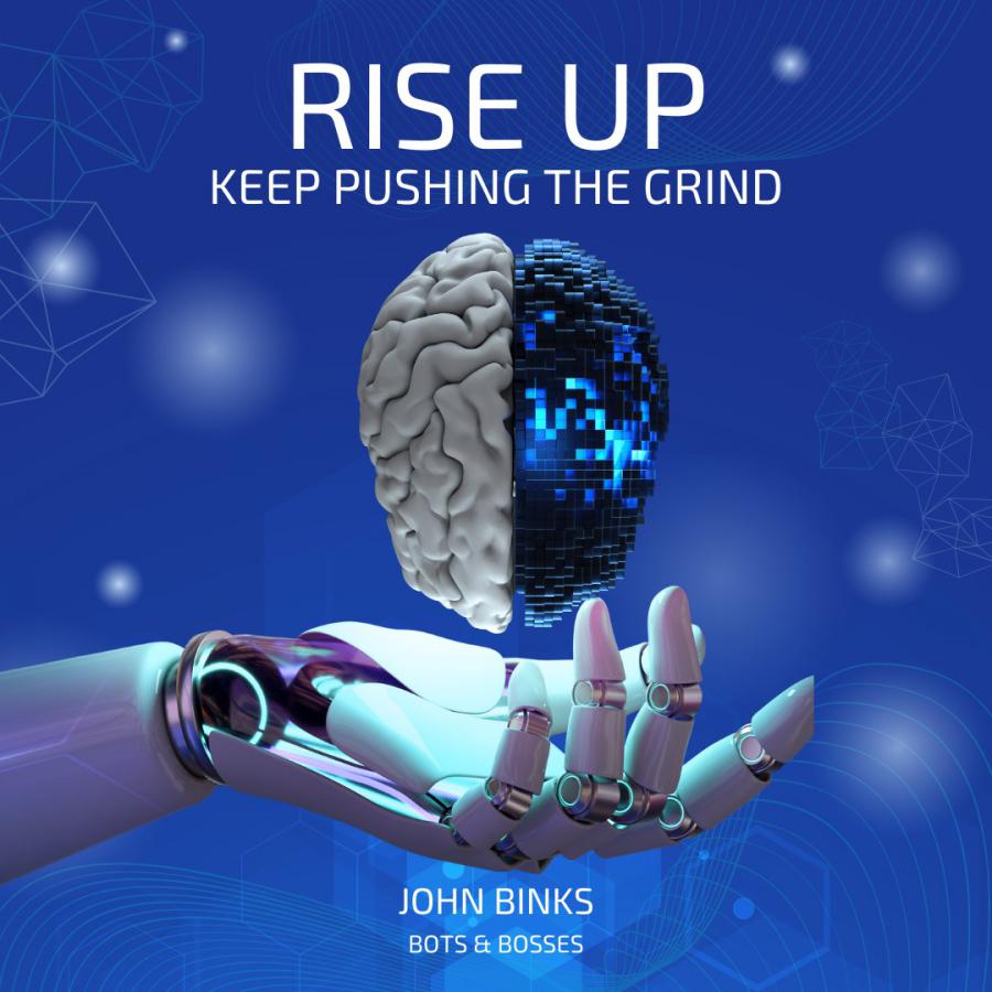 Rise Up Keep Pushing The Grind Album Cover