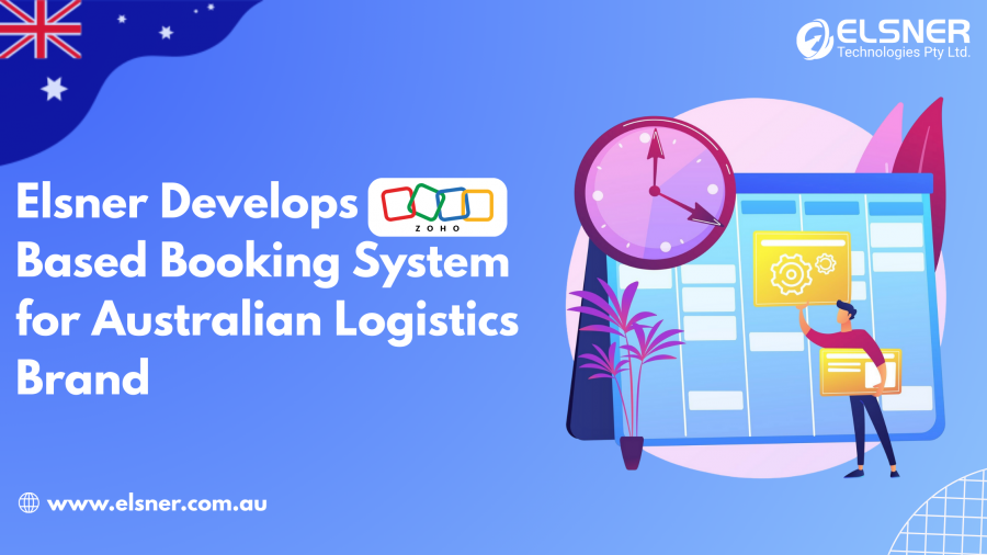 Elsner Develops Zoho Based Booking System for Australian Logistics Brand