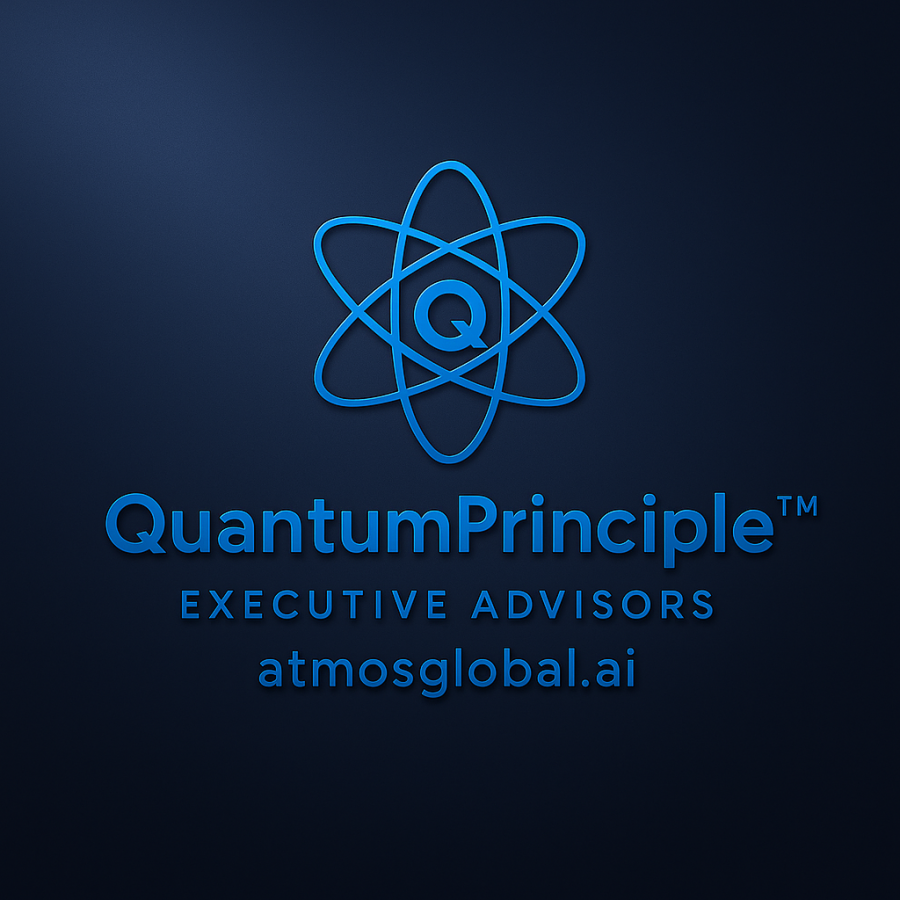 ATMOS Global ™ 's QuantumPrinciple Executive Advisors™