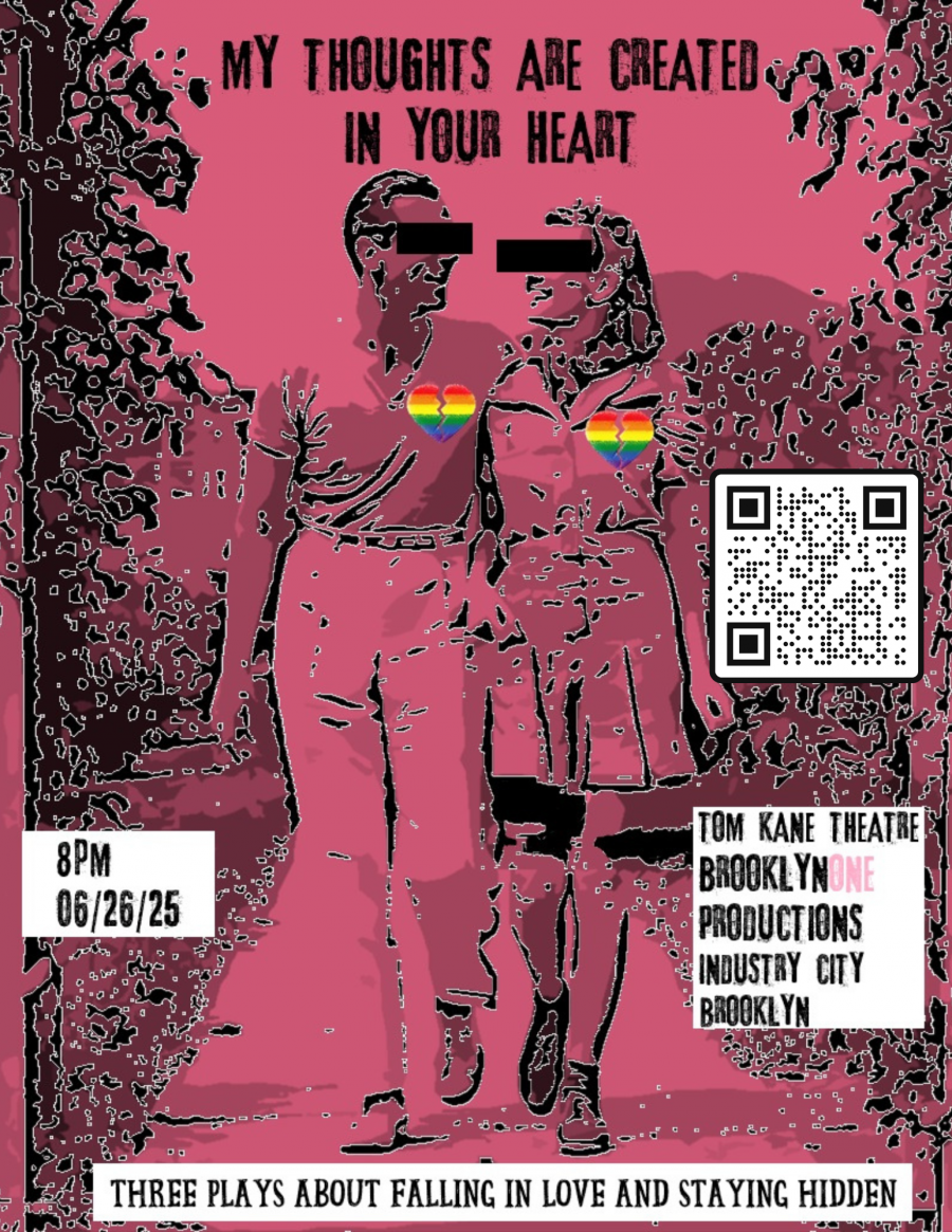 Stylized poster of a retro couple with rainbow heart pins and black bars over their eyes, promoting My Thoughts Are Created in Your Heart, a June 26, 2025 Pride Month performance of three original queer-themed plays at the Tom Kane Theatre, presented by D