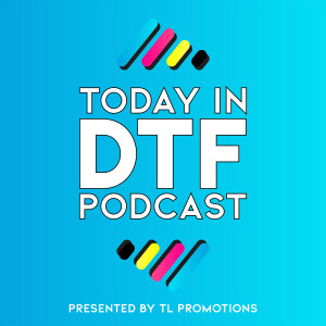 TL Promotions is excited to announce the release of Episode 2 of its podcast, Today in DTF, hosted by Dennis Moon