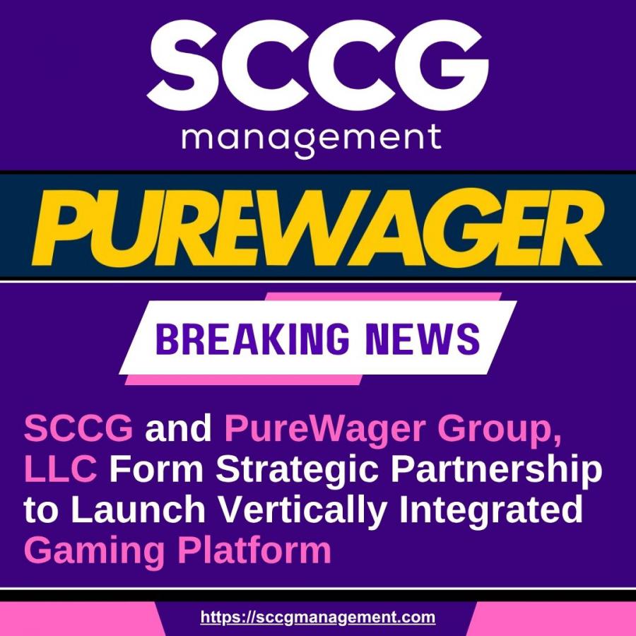SCCG and PureWager Group, LLC Form Strategic Partnership to Launch Vertically Integrated Gaming Platform