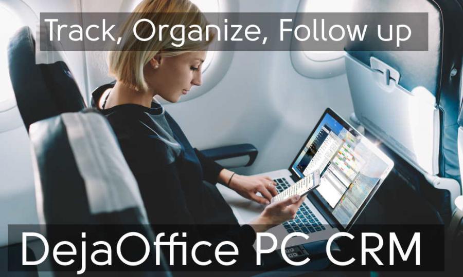 A Smart Business Person uses DejaOffice PC CRM