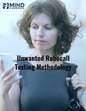 Robocall Solution Testing Methodology