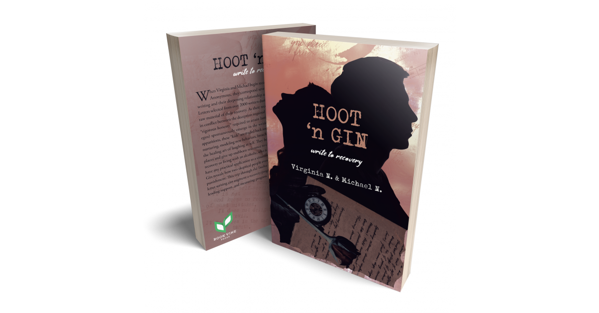 Virginia and Michael Nowacki’s newly released “Hoot ‘n Gin” is a must-read handbook that is filled with hope
