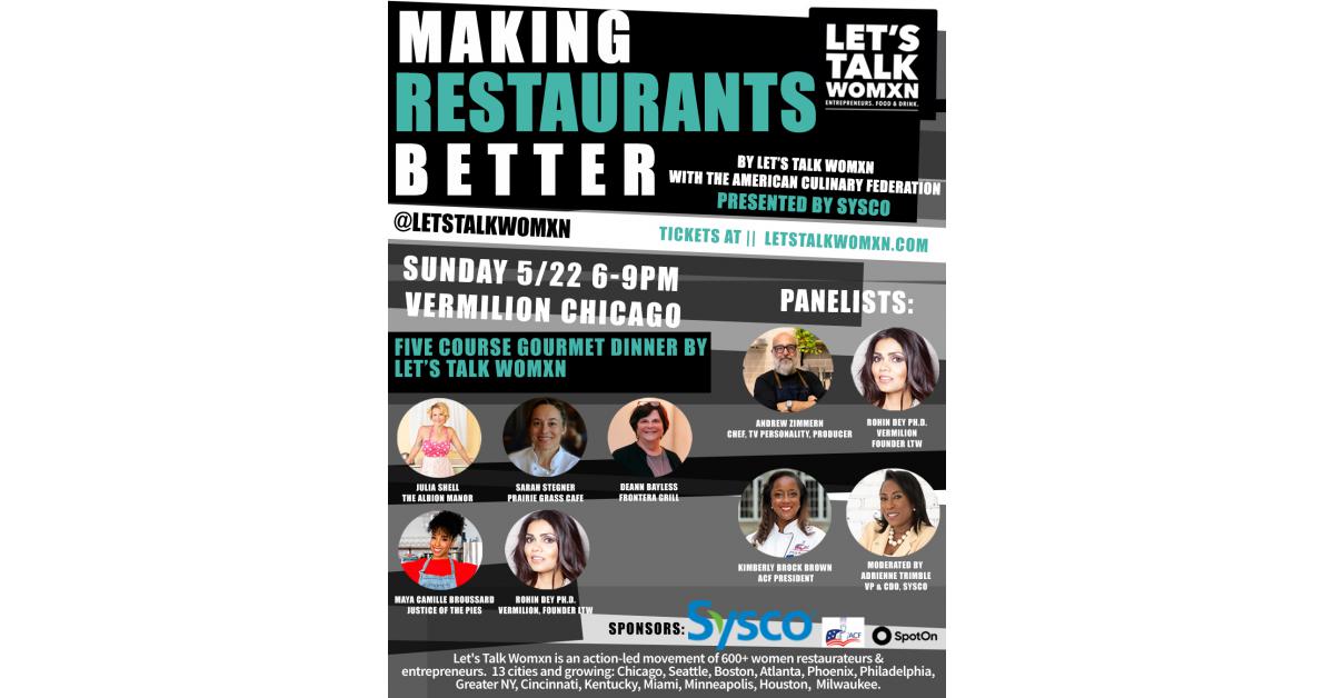Making Restaurants Better Event by Let’s Talk Womxn, American Culinary Federation, and Andrew Zimmern