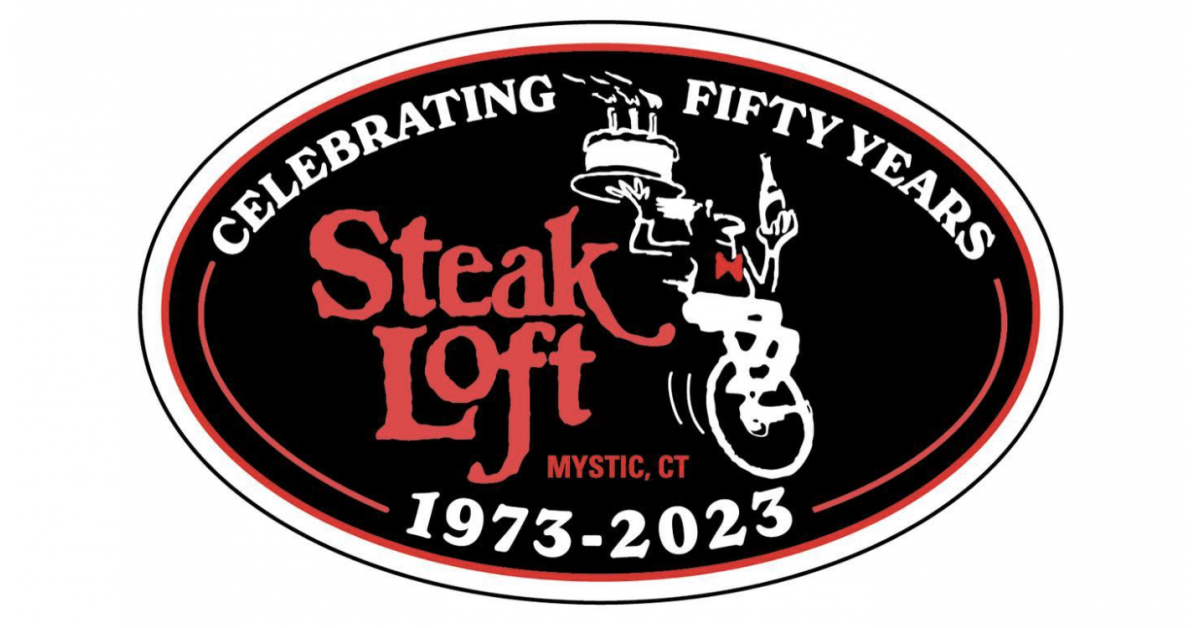 Steak Loft of Mystic CT Celebrates its 50th Anniversary: A Night of ...