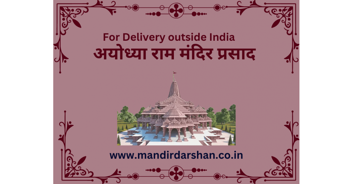 Ayodhya Ram Mandir Prasad and other Ayodhya Gifts will be delivered online