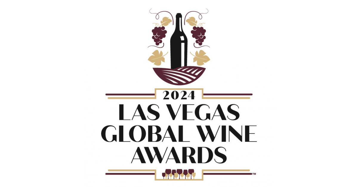 Las Vegas Global Wine Awards Announces 2024 Best In Class Awards and ...